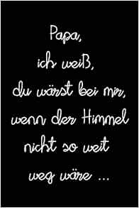Get Spruch papa gestorben Desktop Wallpaper Spruch Papa Gestorben