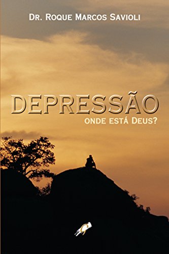 Livro Depressão Onde está Deus?