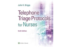 Telephone Triage Protocols for Nurses