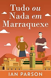 Livro Tudo ou Nada em Marraquexe: Em Português