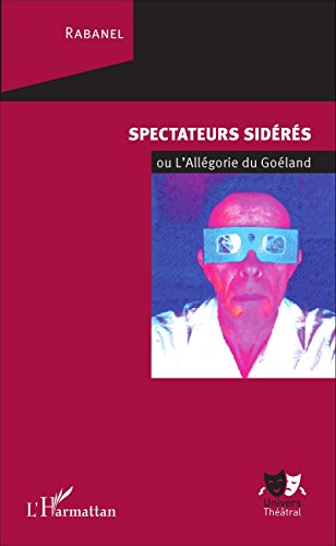 Spectateurs sidérés ou L'allégorie du goéland