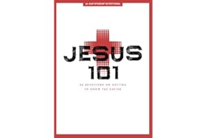 Jesus 101 - Teen Devotional: 30 Devotions on Getting to Know the Savior (Volume 2) (LifeWay Students Devotions)
