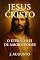Livro Jesus Cristo: O Eterno Rei de Amor e Poder
