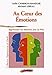 Au coeur des émotions : Apprivoisez vos émotions avec la PNL by 