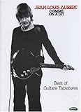 Jean-Louis Aubert: Comme on a Dit Guitare by 
