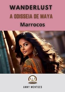 Livro Wanderlust: A Odisseia de Maya