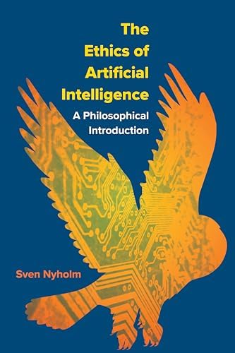 Amazon.com: The Ethics of Artificial Intelligence: Principles