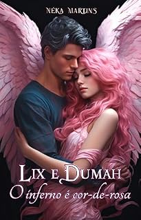 Livro Lix e Dumah: O inferno é cor de rosa