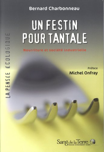 Un  festin pour Tantale