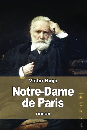 Notre-Dame de Paris (French Edition)