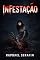 Livro INFESTAÇÃO (CONTOS DO INACREDITÁVEL)