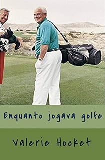 Livro Enquanto Jogava Golfe