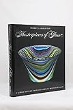 Masterpieces of Glass: A World History from the Corning Museum of Glass (Corning Museum of Glass Monographs) by 