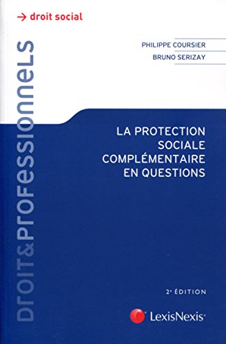 La  protection sociale complémentaire en questions