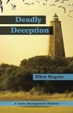 Deadly Deception (Lanie Montgomery Mysteries) (Volume 2)