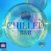Chilled R&amp;B Ultimate Greatest Hits Colletion by Various