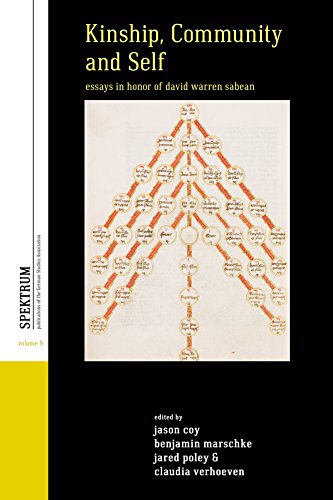 Kinship, Community, and Self: Essays in Honor of David Warren Sabean (Spektrum: Publications of the German Studies Association)