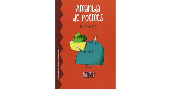 Amanida de poemes (Els Flautats): Amazon.es: Albertí Martínez de ...
