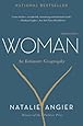Woman An Intimate Geography Natalie Angier