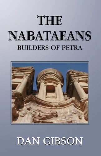 Petra and the Lost Kingdom of the Nabataeans: Taylor, Jane