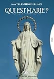 Qui est Marie ? (French Edition) by Jean Telesphore