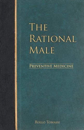 The Rational Male - Preventive Medicine (Volume 2)
