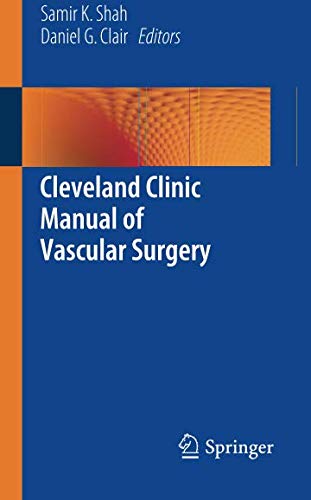 Cleveland Clinic Manual of Vascular Surgery by 