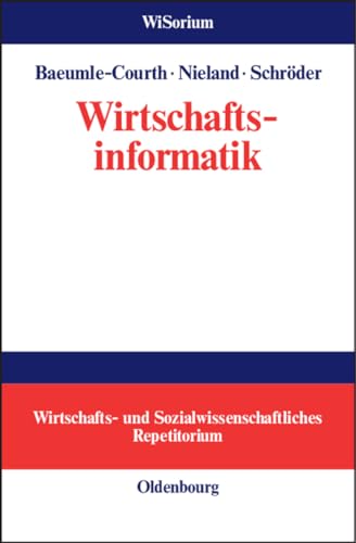 Wirtschaftsinformatik (WiSorium - Wirtschafts- und Sozialwissenschaftliches Rep…