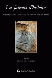 Les  faiseurs d'histoires