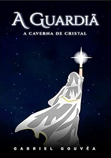Livro Série A Guardiã - Livro I