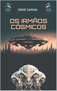 Livro Os Irmãos Cósmicos