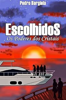 Livro Escolhidos: Os Poderes dos Cristais