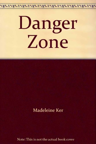 Danger Zone