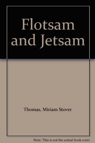 Flotsam and Jetsam