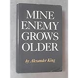 Mine enemy grows older