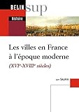 Les villes en France à l'époque moderne : 16e-18e siècles by 