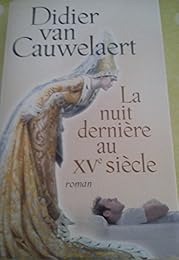 La  nuit dernière au XVe siècle