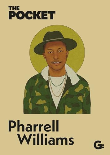 Pharrell: A Fish Doesn't Know It's Wet: Williams, Pharrell