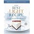 The Best Light Recipe