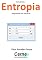 Livro Calculando a Entropia Programado em Visual C#