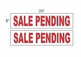 2 - 6x24 SALE PENDING Real Estate Rider Sign Red