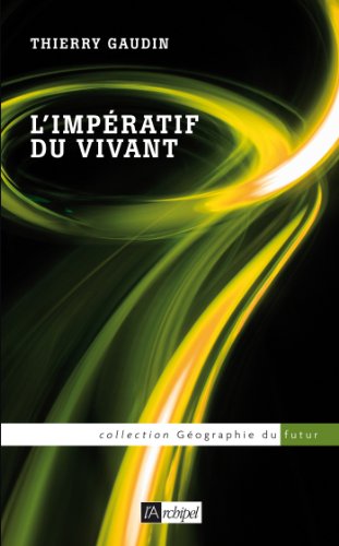 L' impératif du vivant