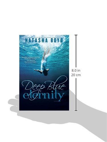 Deep Blue Eternity Boyd Natasha 9780989492584 Amazon Com Books