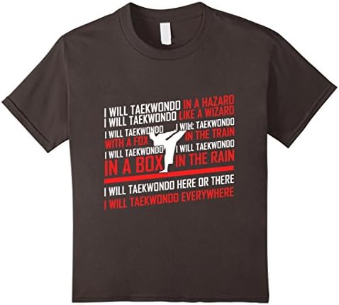 Kids I will Taekwondo in a hazard will Taekwondo everywhere shirt 12 Asphalt