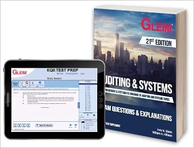 Auditing Systems Exam Questions Explanations With Access Code 21st Edition Gleim 9781618541819 Books