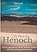 Le Livre d'Hénoch: Un livre apocryphe de l'Ancien Testament attribué à Hénoch, arrière-grand-p by Hénoch .