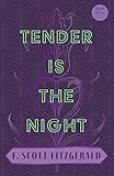 Tender is the Night: With the Introductory Essay