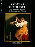 Orazio Gentileschi and the Poetic Tradition in Caravaggesque Painting, Bissell, R. Ward, 0271002638