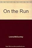 On the Run