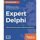 Expert Delphi: Robust and fast cross-platform application development